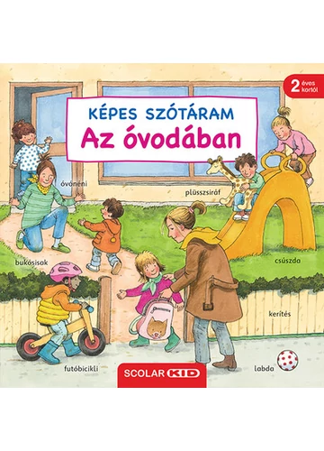 Képes szótáram - Az óvodában Susanne Gernhauser