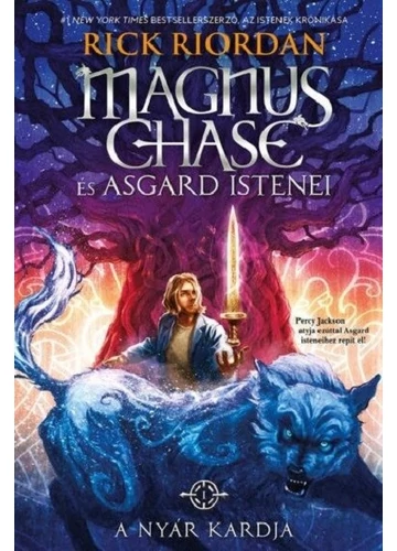 A Nyár Kardja - Magnus Chase és Asgard istenei 1. Rick Riordan