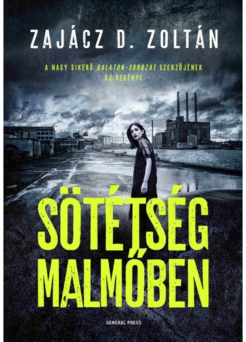 Sötétség Malmőben Zajácz D. Zoltán