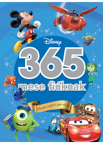 365 mese fiúknak - Minden napra egy mese Disney