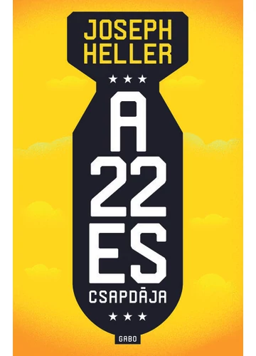 A 22-es csapdája  Joseph Heller