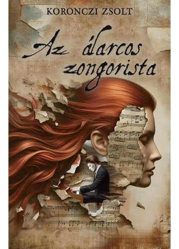 Az álarcos zongorista  Koronczi Zsolt