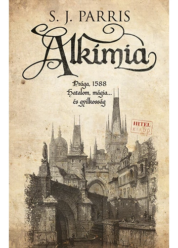 Alkímia - S. J. Parris