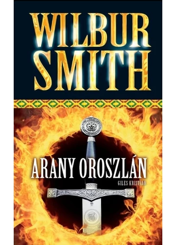 Arany oroszlán Wilbur Smith