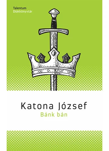 Bánk bán - Katona József