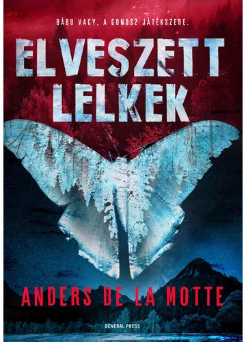 Elveszett lelkek -  Anders de la Motte