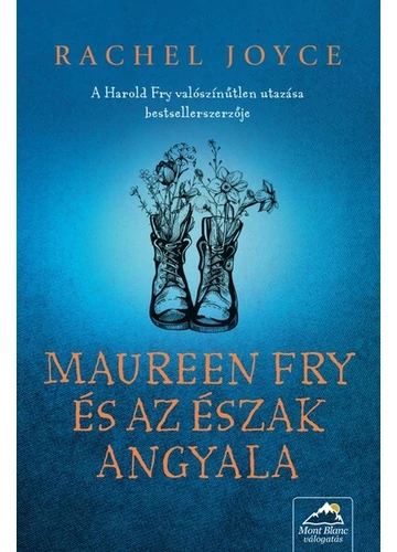 Maureen Fry és az Észak Angyala Rachel Joyce