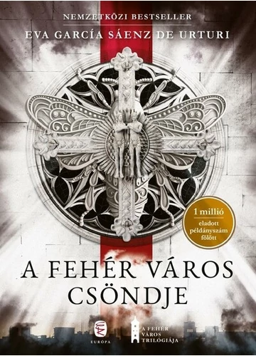 A fehér város csöndje (új kiadás) Eva García, Eva García Sáenz de Urturi, Sáenz De Urturi