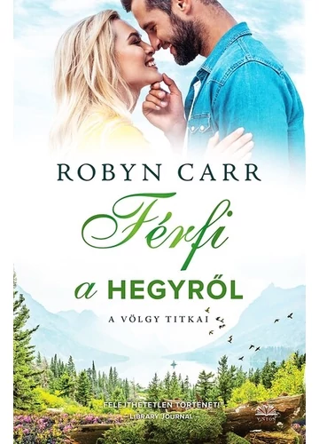 Férfi a hegyről Robyn Carr