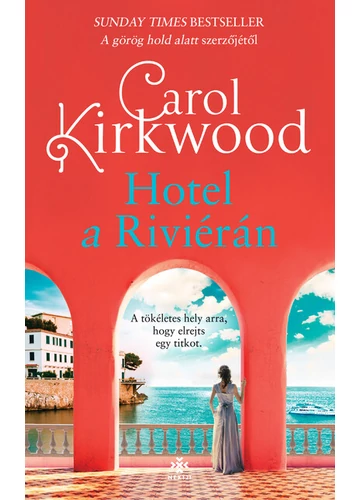 Hotel a Riviérán Carol Kirkwood