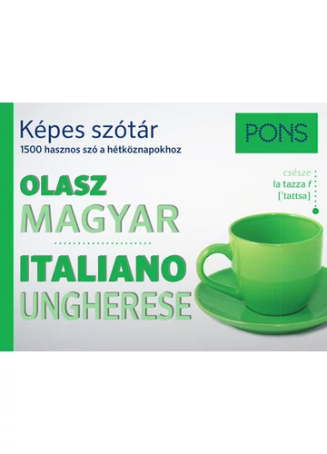 PONS Képes szótár - Olasz-Magyar - 1500 hasznos szó a hétköznapokhoz Francesco Cucinotta