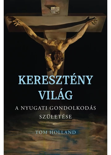Keresztény világ Tom Holland