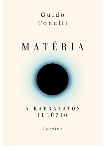 Matéria - A káprázatos illúzió  Guido Tonelli