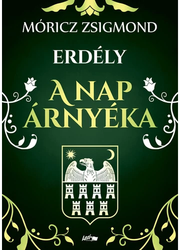 A nap árnyéka - Erdély Móricz Zsigmond