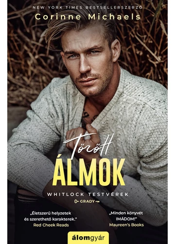 Törött álmok - Whitlock testvérek - Grady Corinne Michaels