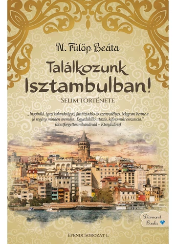 Találkozunk Isztambulban!  N. Fülöp Beáta