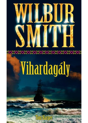 Vihardagály Tom Harper, Wilbur Smith