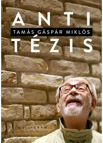 Antitézis Tamás Gáspár Miklós