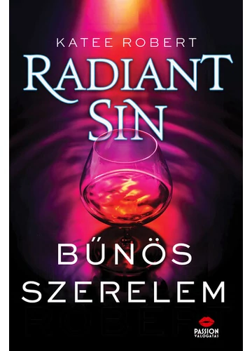 Radiant Sin - Bűnös szerelem Katee Robert