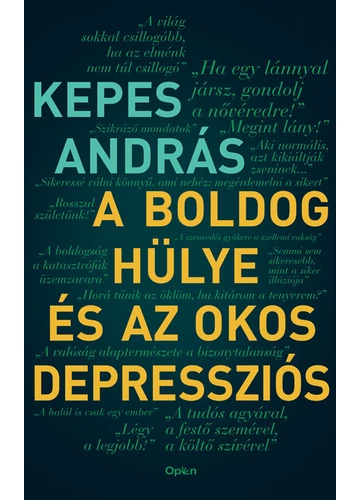 A boldog hülye és az okos depressziós Kepes András