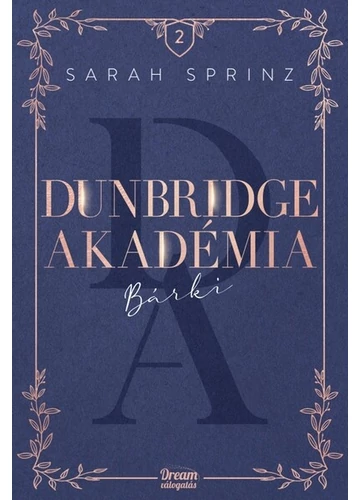 Dunbridge Akadémia - Bárki Sarah Sprinz