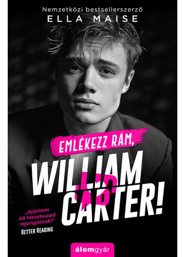 Emlékezz rám, William Carter! Ella Maise