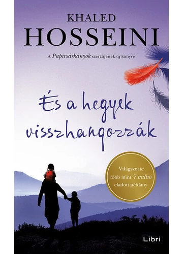 És a hegyek visszhangozzák Khaled Hosseini