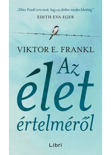 Az élet értelméről  Viktor E. Frankl