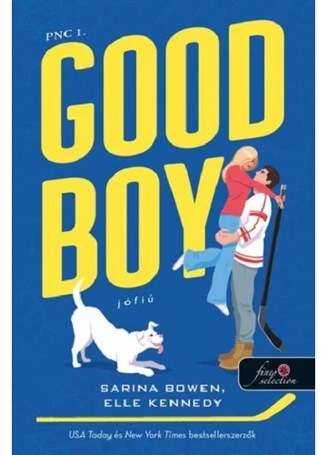 Good Boy - Jófiú (PNC 1. rész) Elle Kennedy, Sarina Bowen