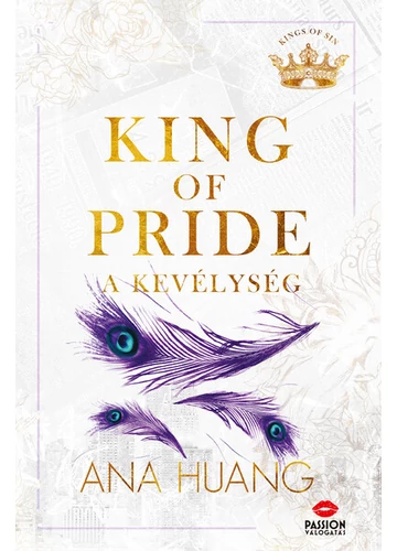 King of Pride - A kevélység (éldekorált) Ana Huang