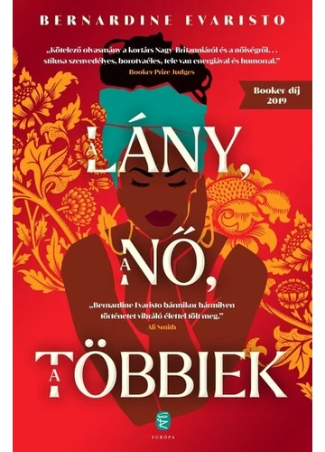 A lány, a nő, a többiek - Bernardine Evaristo