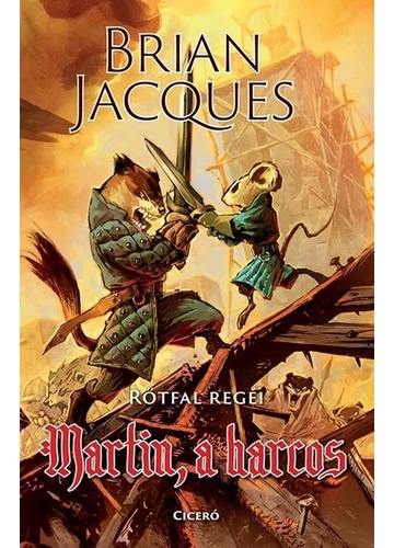 Martin, a harcos - Rőtfal regéi Brian Jacques