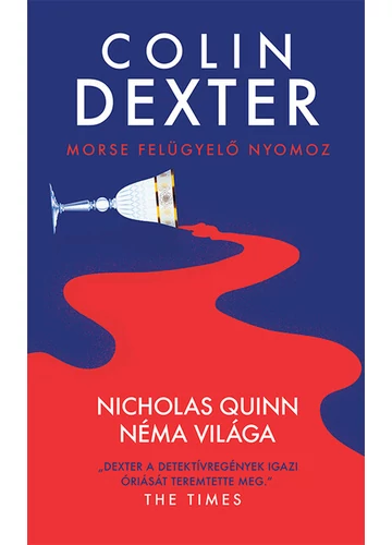 Nicholas Quinn néma világa Colin Dexter