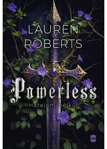 Powerless – Hatalom nélkül Lauren Roberts