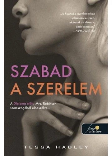 Szabad a szerelem Tessa Hadley