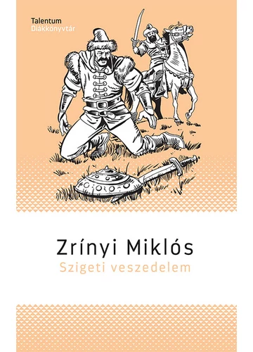 Szigeti veszedelem -  Zrínyi Miklós