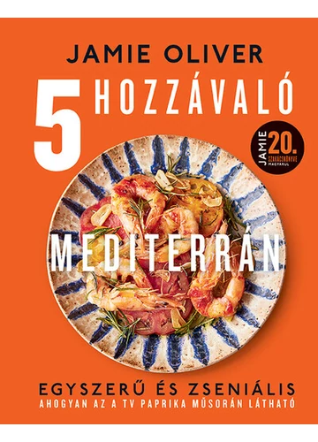 5 hozzávaló - Mediterrán Jamie Oliver