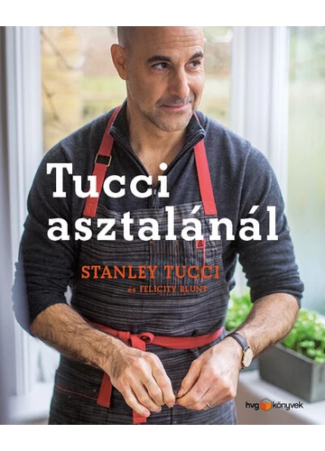 Tucci asztalánál Felicity Blunt, Stanley Tucci