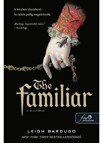 The Familiar - A bizalmas Leigh Bardugo