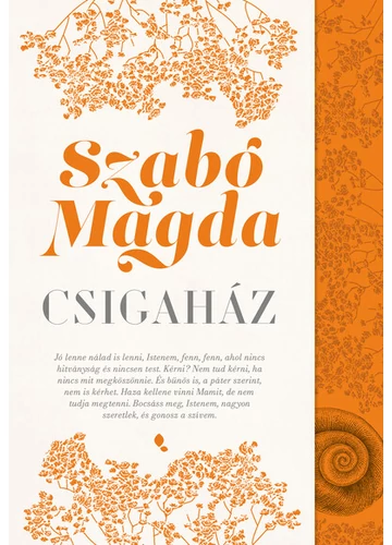 Csigaház (új kiadás) Szabó Magda