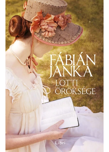 Lotti öröksége Fábián Janka