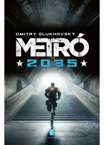 Metró 2035  Dmitry Glukhovsky