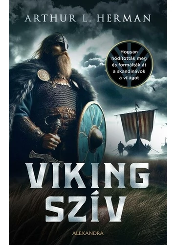 Viking szív Arthur Herman