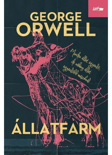 Állatfarm (új kiadás) George Orwell