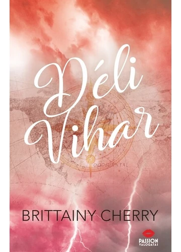 Déli vihar Brittainy Cherry