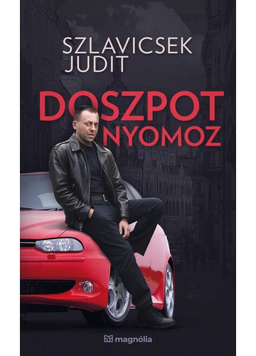 Doszpot nyomoz Szlavicsek Judit