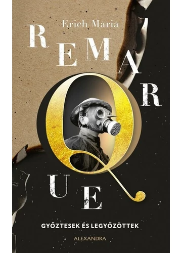 Győztesek és legyőzöttek (új kiadás) Erich Maria Remarque
