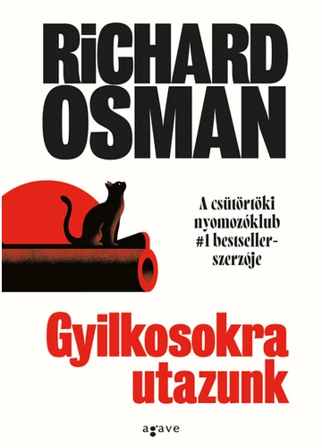 Gyilkosokra utazunk Richard Osman