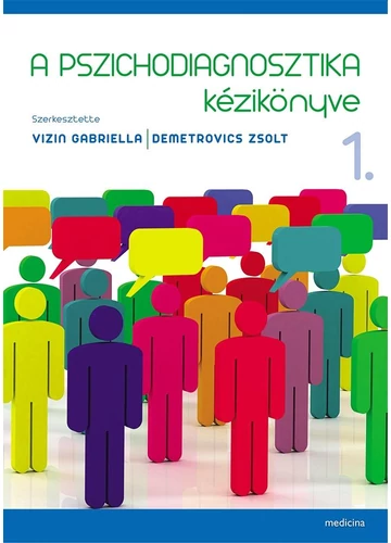 A pszichodiagnosztika kézikönyve 1-2. Vizin Gabriella - Demetrovics Zsolt