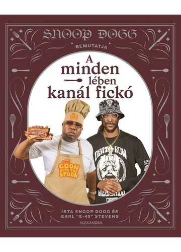 Snoop Dogg bemutatja: A minden lében kanál fickó Snoop Dogg